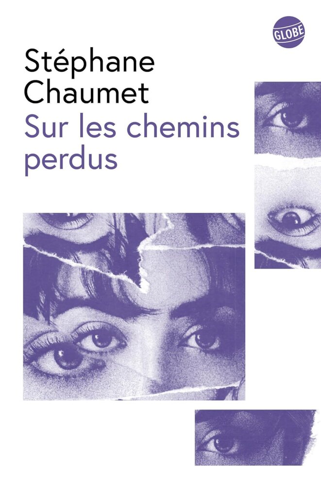 Sur les chemins perdus de S. Chaumet