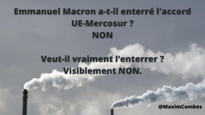 E. Macron a-t-il enterré l'accord UE-Mercosur ? Non. Le veut-il ? Visiblement non