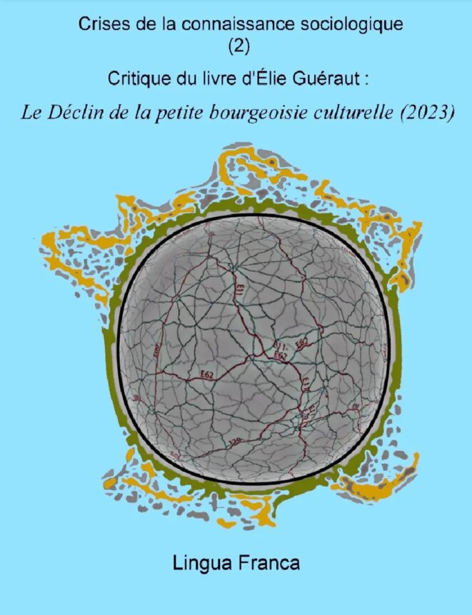 Crises de la connaissance sociologique: Le Déclin de la petite bourgeoisie culturelle