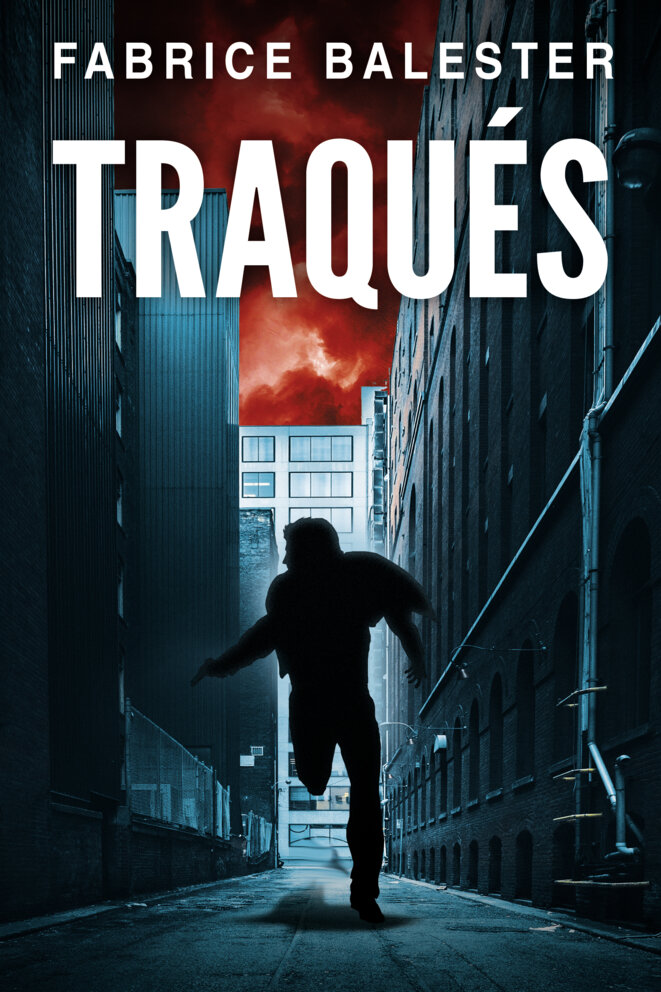 Traqués - Nouvelle 8/8 - Fin du projet