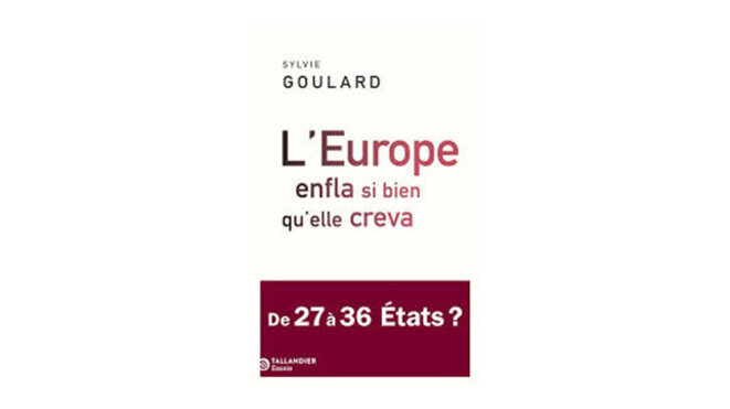 « L’Europe enfla si bien qu’elle creva » - 4 questions à Sylvie Goulard