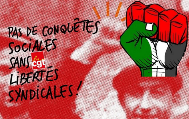 Lettre ouverte à la CGT suite à l’exclusion d’un syndicaliste pro-palestinien