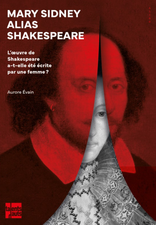 L'œuvre de Shakespeare, écrite par une femme ? Entretien avec Aurore Évain