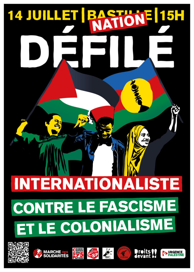 14 juillet : Défilé Internationaliste - Contre le fascisme et le colonialisme !