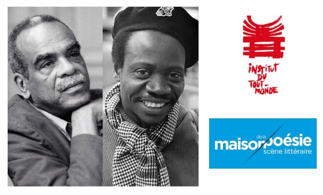 21 sept. 2024 Maison de la Poésie (Paris) : Édouard Glissant - Sony Labou Tansi