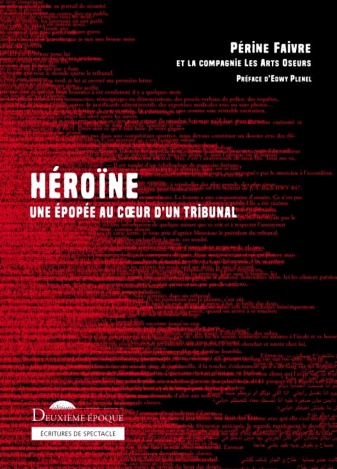 « Héroïne » ou le bienfait du théâtre