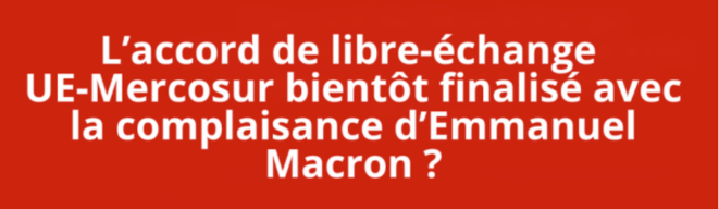 Alerte - E. Macron laisse les négociations UE-Mercosur se finaliser