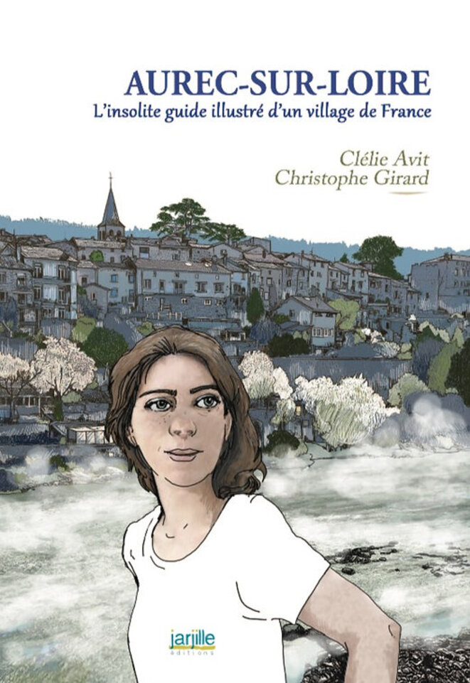 Aurec-sur-Loire de Clélie Avit & Christophe Girard