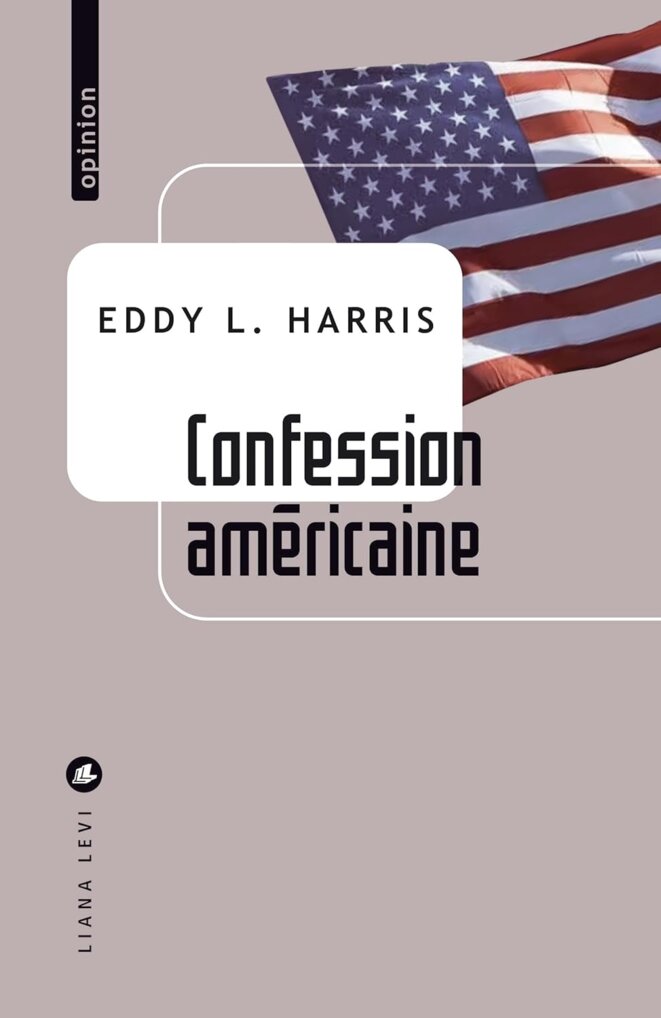 Confession américaine de Eddy L. Harris