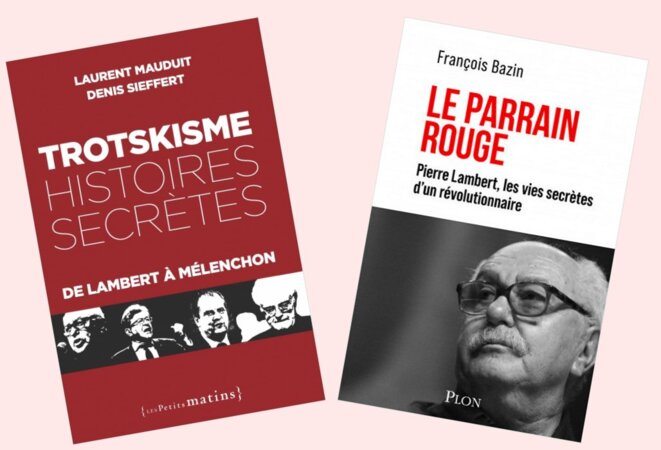Des livres sur Lambert et le lambertisme suscitent de multiples réactions
