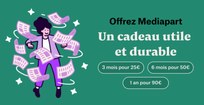 Pour avoir de l’impact, offrez Mediapart !