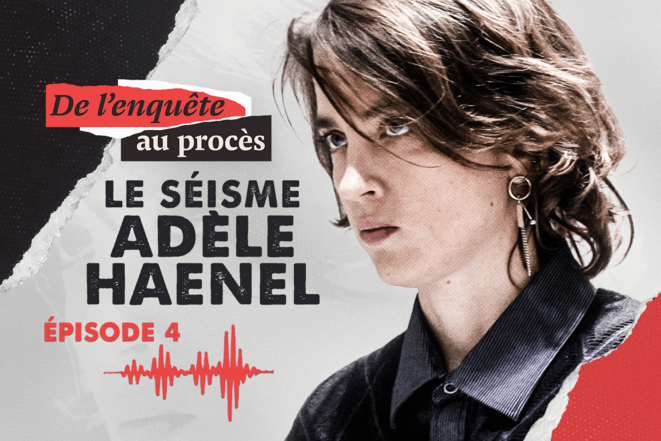 Le séisme Adèle Haenel (4/4): la voie judiciaire est-elle une impasse?