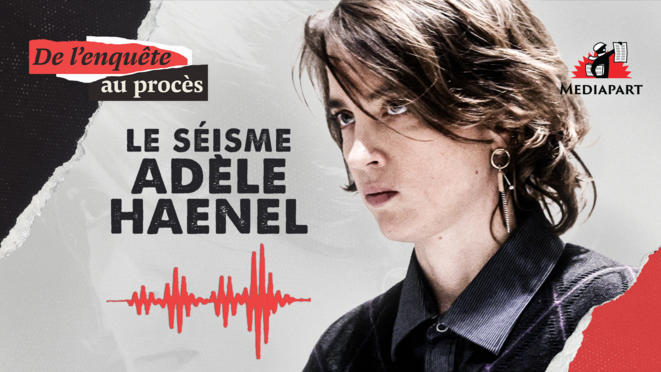 Le séisme Adèle Haenel