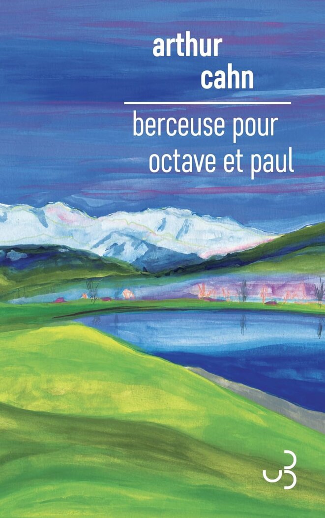 Berceuse pour Octave et Paul d'Arthur Cahn