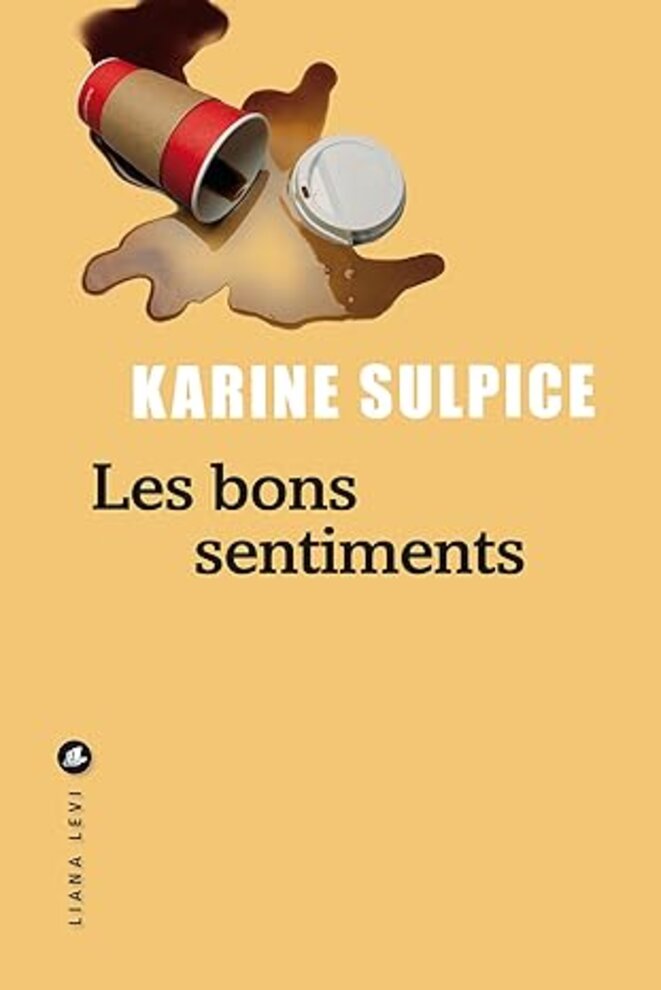 Les bons sentiments de Karine Sulpice