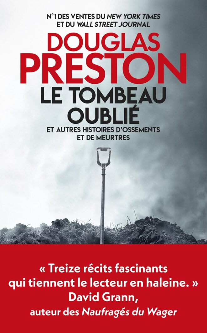 Le tombeau oublié de Douglas Preston (The Lost Tomb)