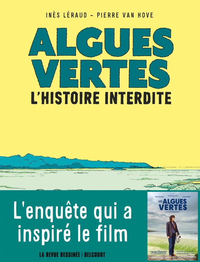 Algues vertes - l'histoire interdite