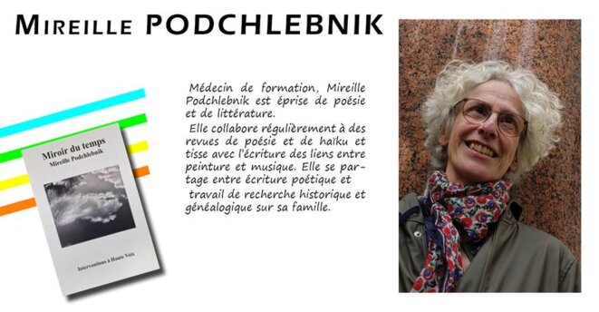 Spéciale Printemps des Poètes. Mireille Podchlebnik. ( 1956 -  )