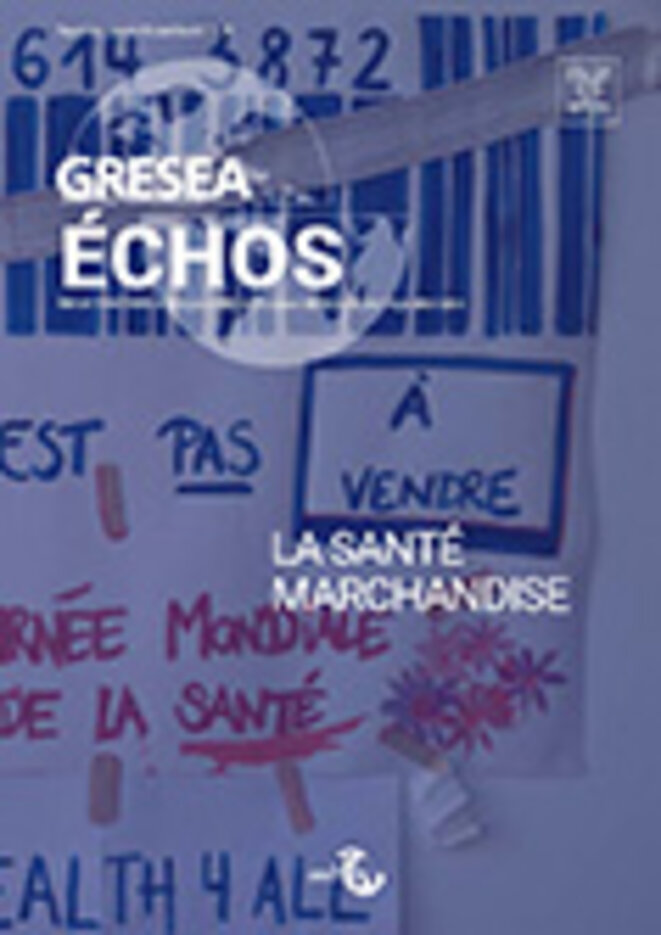 La santé marchandise