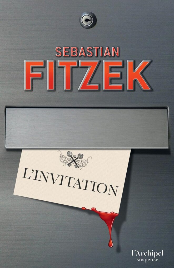 L’invitation de Sebastian Fitzek (Die Einladung)