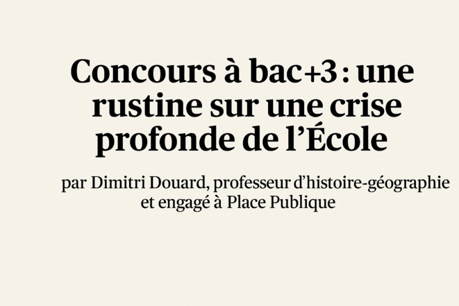 Concours à bac+3 : une rustine sur une crise profonde de l’École