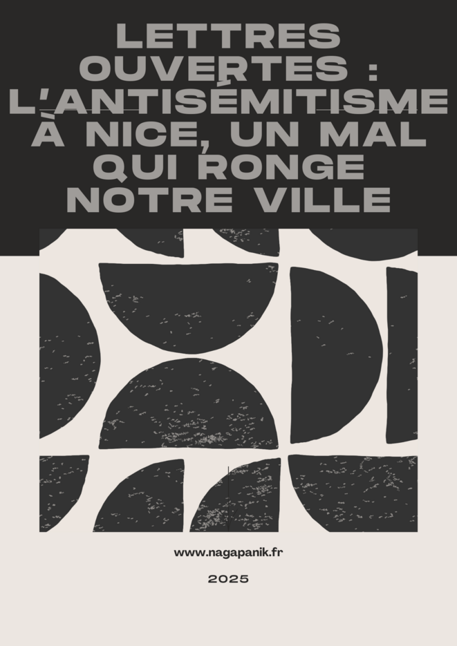 NAGA - Lettres Ouvertes : L’antisémitisme à Nice en 2025