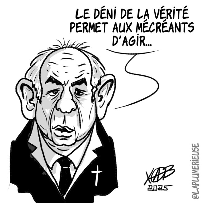 Le déni de vérité permet...