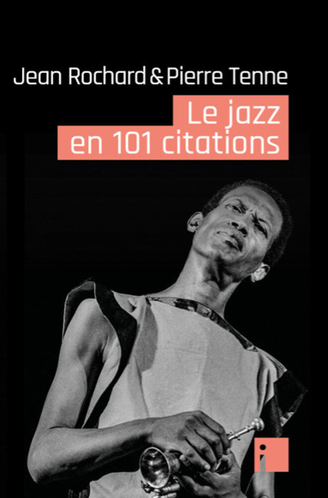 Le jazz en 101 citations
