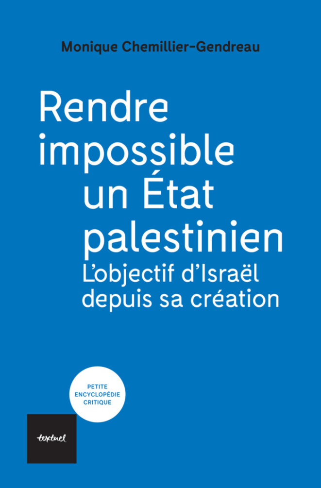 « Rendre impossible un État palestinien » - 4 questions à Monique Chemillier-Gendreau