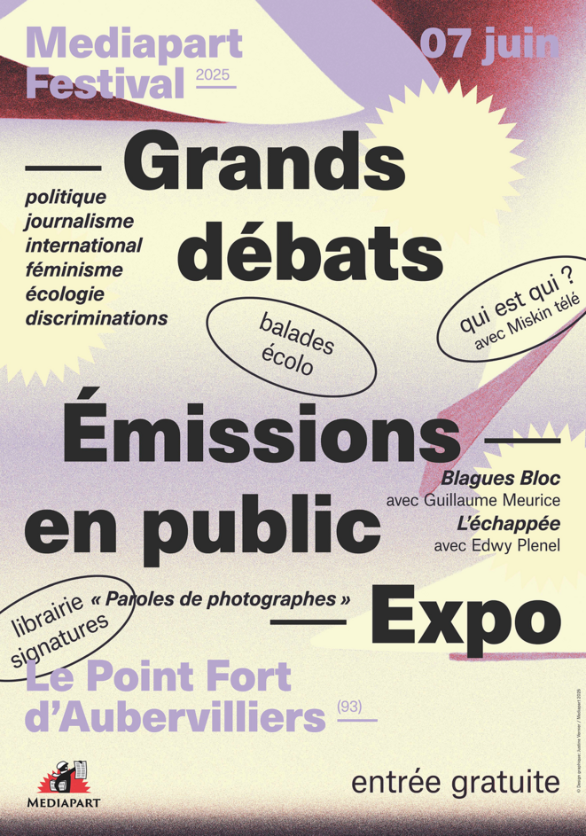 Découvrez les tables rondes et les rencontres du Mediapart Festival