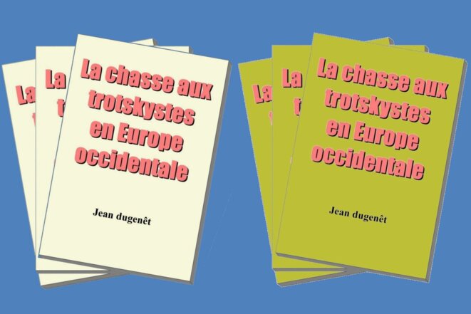 La chasse aux trotskystes en Europe occidentale
