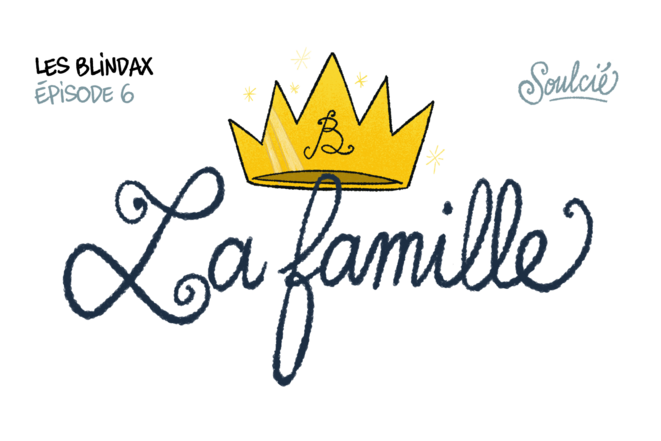 Les Blindax : la famille
