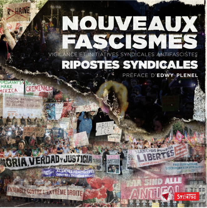 Face aux nouveaux fascismes, construire la digue