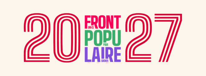 Front Populaire 2027 : la gauche unitaire pour une candidature commune