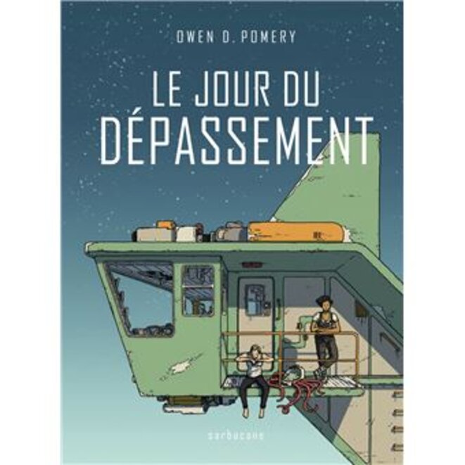 "Le Jour du dépassement" d'Owen D. Pomery