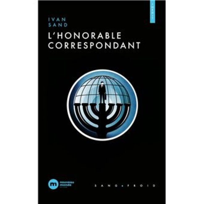 "L'Honorable correspondant" un roman d'Ivan Sand