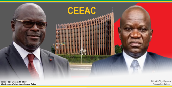 Gabon/CEEAC : Quand la diplomatie révèle les failles du pouvoir