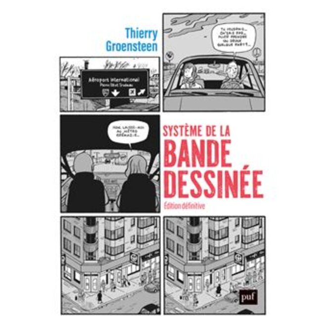 "Système de la bande-dessinée" de Thierry Groensteen