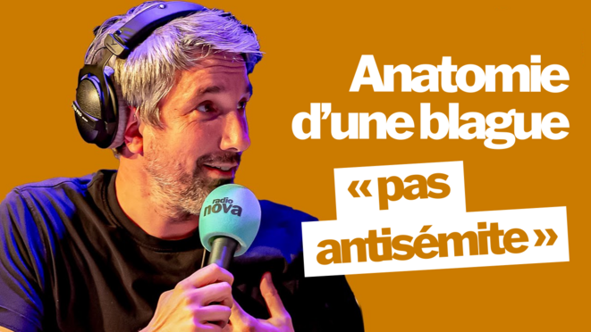Anatomie d’une blague « pas antisémite »