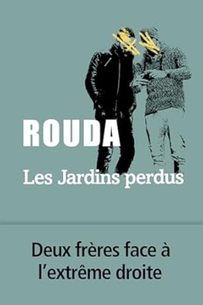 Les jardins perdus de Rouda
