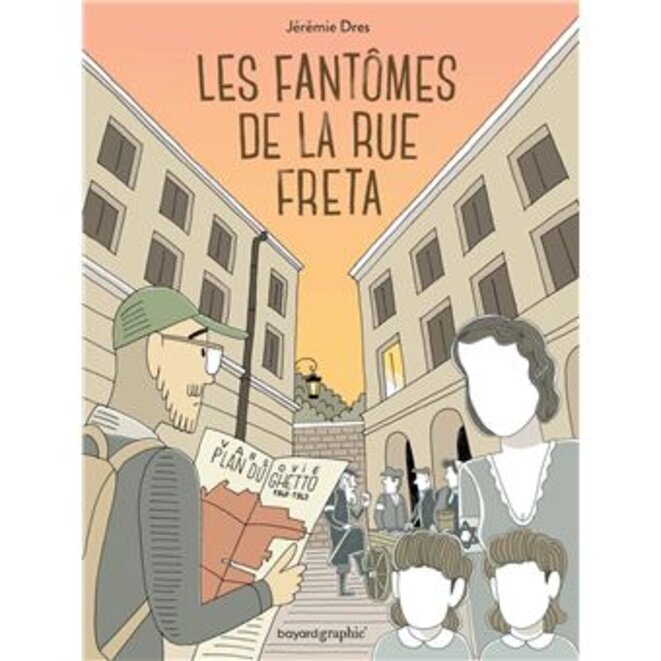 "Les Fantômes de la rue Freta" un roman graphique de Jérémie Dres