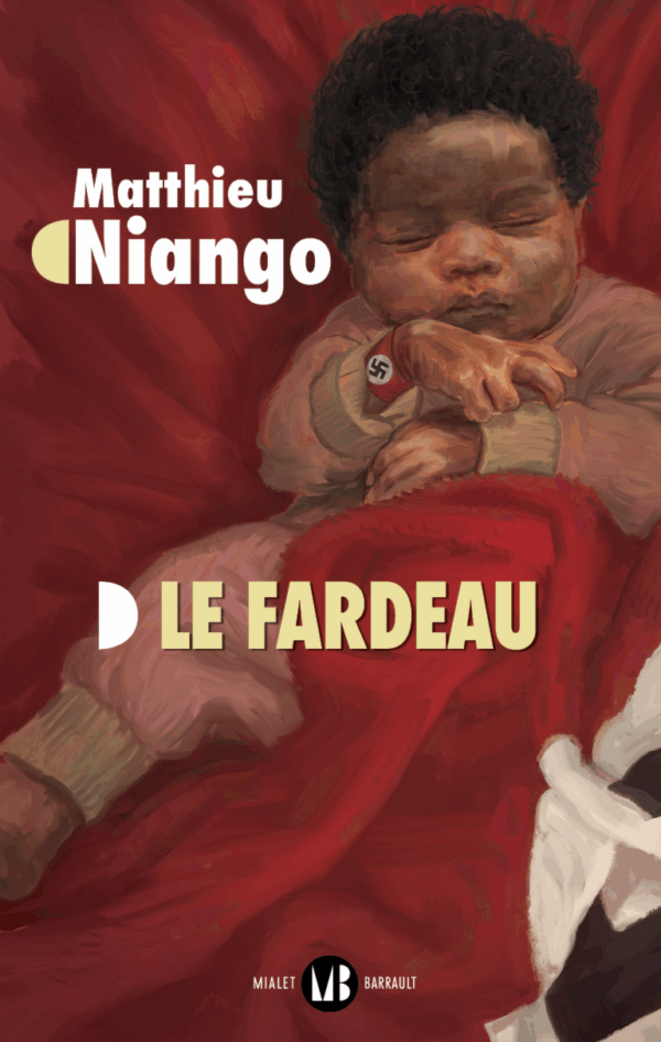 Le fardeau – Une enquête passionnante sur les origines d’un traumatisme familial