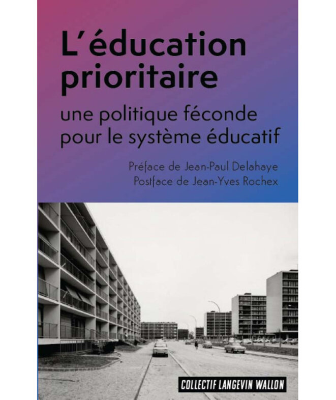 L’éducation prioritaire  une politique féconde pour Le système éducatif
