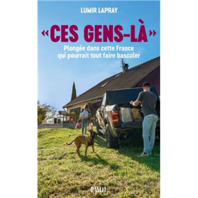 "Ces gens-là" de Lumir Lapray