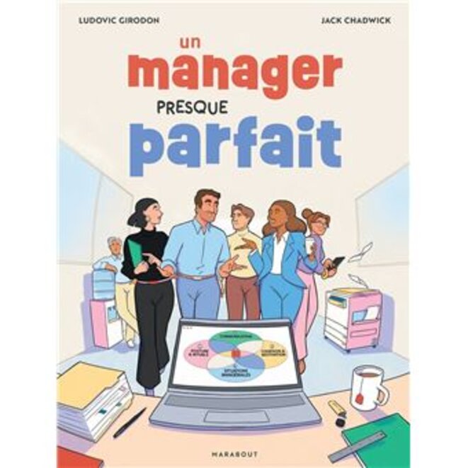 "Un manager presque parfait" de Ludovic Girodon et Jack Chadwick