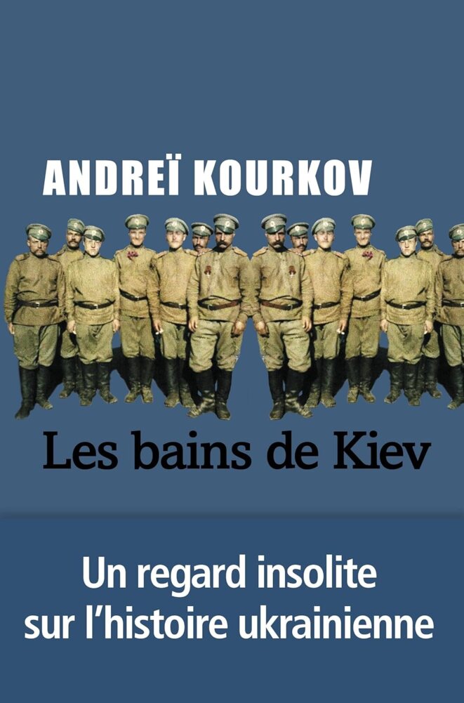 Les bains de Kiev d'Andreï Kourkov