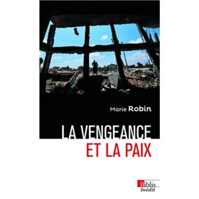 "La Vengeance et la paix" de Marie Robin