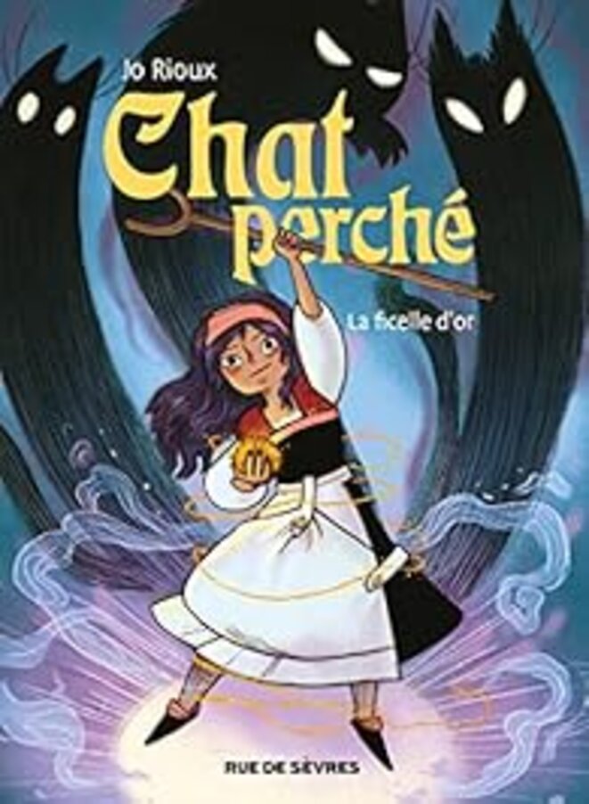 "Le Chat perché tome 1. La ficelle d’or" de Jo Rioux