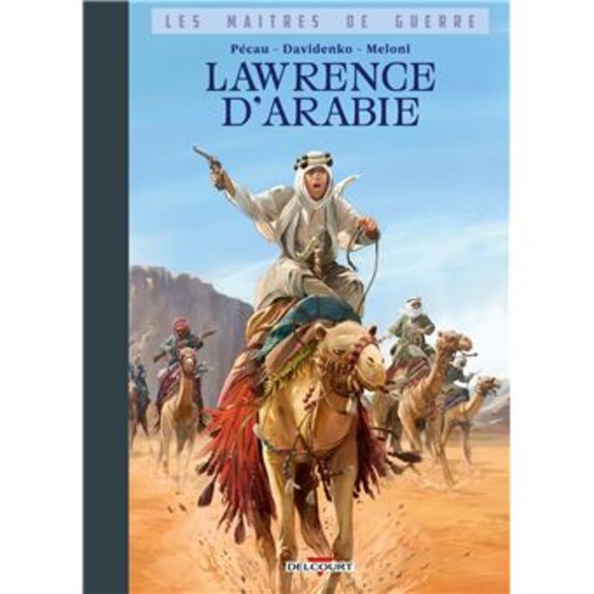 "Lawrence d'Arabie" de Jean-Pierre Pécau et Vladimir Davidenko