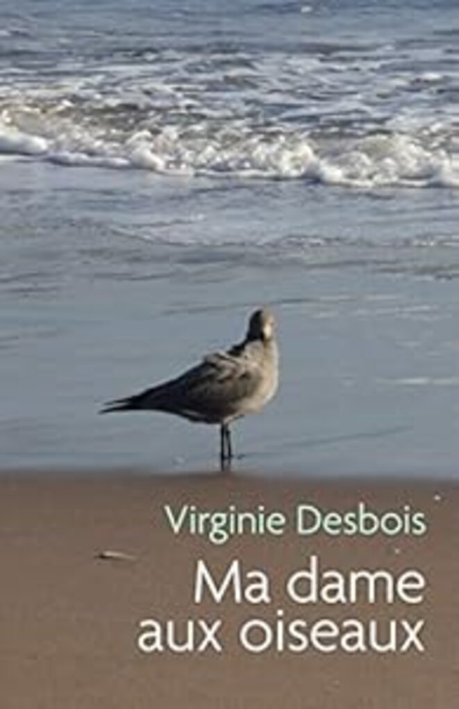 "Ma dame aux oiseaux" - Virginie Desbois